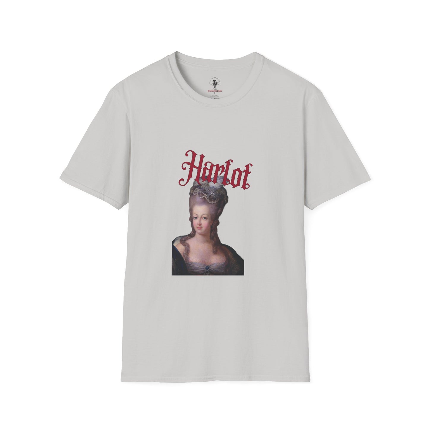 Harlot Graphic T-Shirt Loose Morals. Tight Fit.