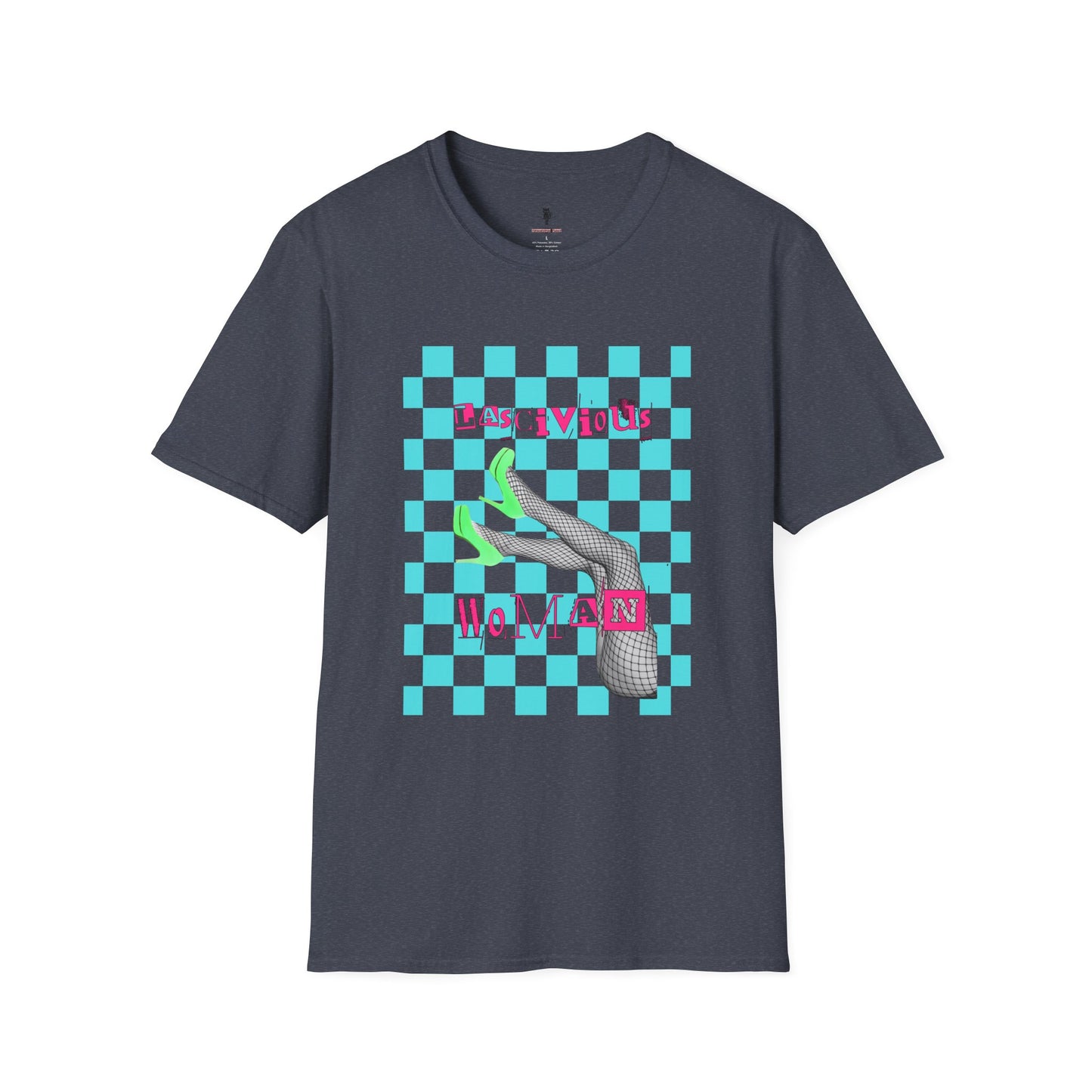 Lascivious Woman Graphic Tee Loose Morals. Tight Fit.
